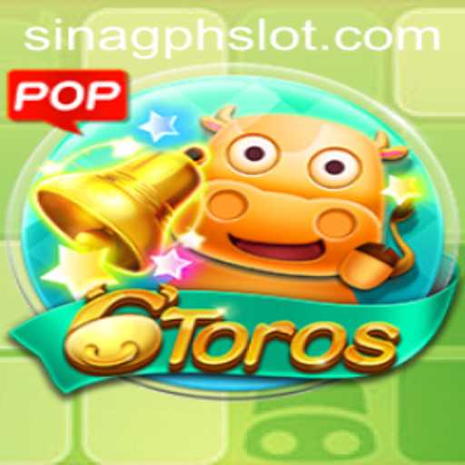 Exploring 6Toros: A Comprehensive Guide Featuring SINAGPH Developments