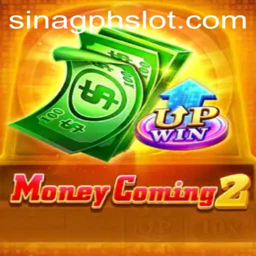 Explore the Thrilling World of MoneyComing2: A Strategic Adventure with SINAGPH