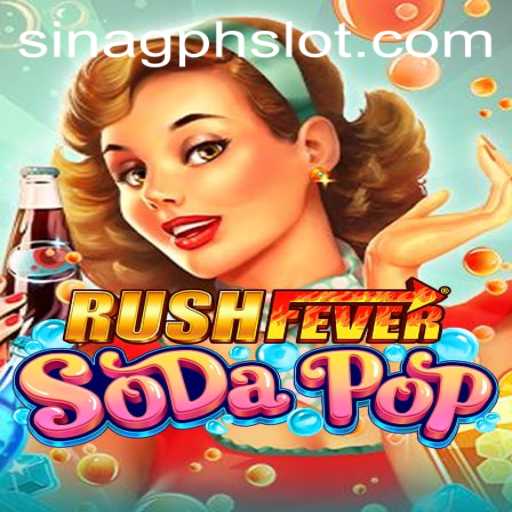 Explore the Exciting World of RushFeverSodaPop: A Detailed Guide